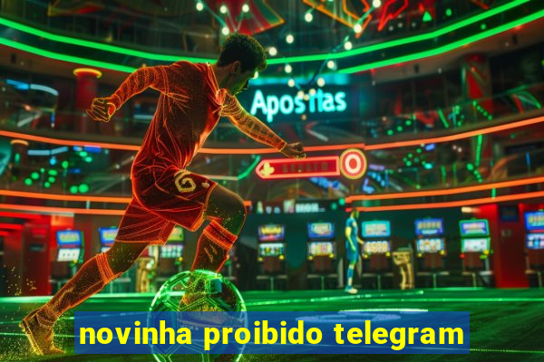 novinha proibido telegram